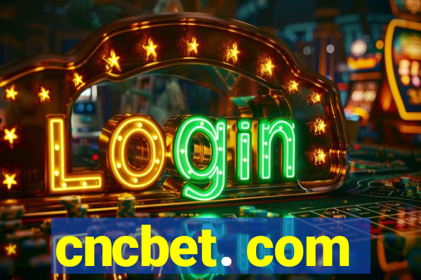 cncbet. com